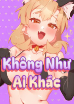 Không Như Ai Khác